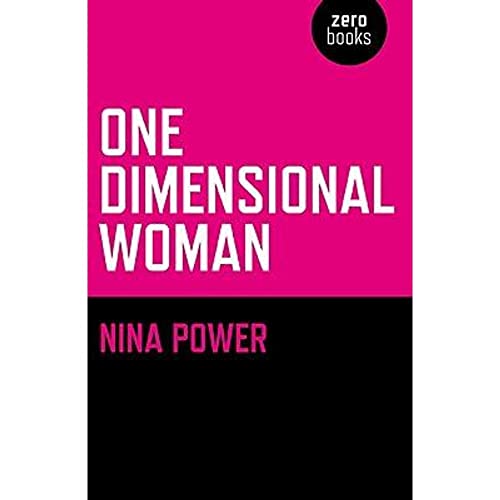 One Dimensional Woman (9781846942419) by Power Roehampton University, Nina