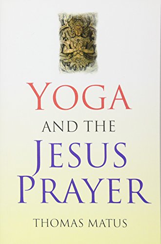 Beispielbild fr YOGA & THE JESUS PRAYER Format: Paperback zum Verkauf von INDOO