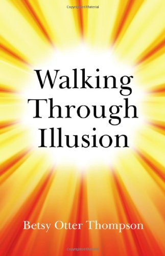 Imagen de archivo de Walking Through Illusion a la venta por 2Vbooks