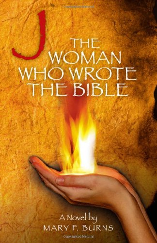 Stock image for J - The Woman Who Wrote the Bible [Paperback] Mary Burns for sale by Hay-on-Wye Booksellers