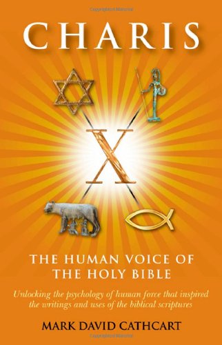 Beispielbild fr Charis - the Human Voice of the Holy Bible zum Verkauf von WorldofBooks