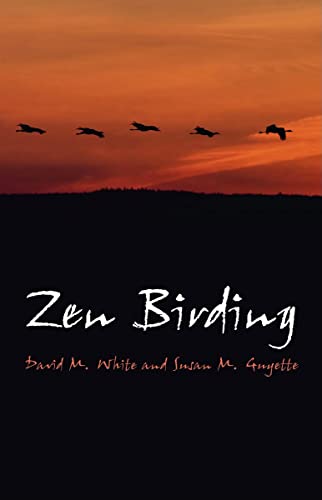 Stock image for Zen Birding for sale by SecondSale