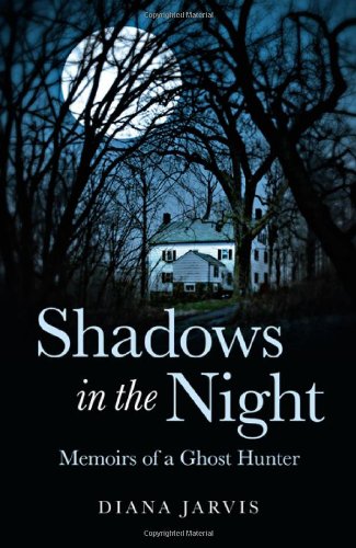 Beispielbild fr Shadows in the Night: Memoirs of a Ghost Hunter zum Verkauf von WorldofBooks