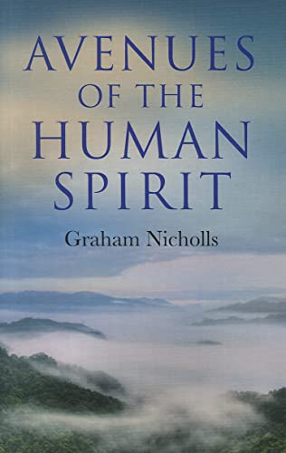 Imagen de archivo de Avenues of the Human Spirit a la venta por Zoom Books Company