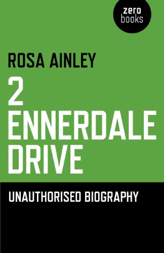 Stock image for 2 ENNERDALE DRIVE:AN UNAUTHORISED BIO Format: Paperback for sale by INDOO