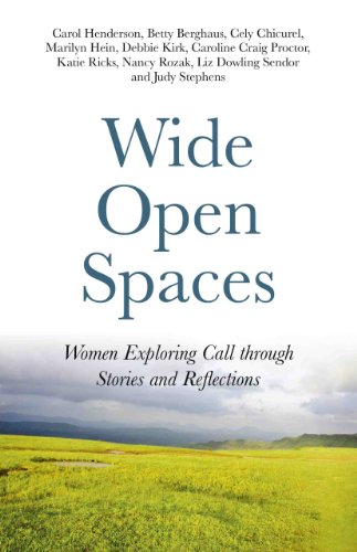 9781846945632: Wide Open Spaces – Women Exploring Call through Stories and Reflections
