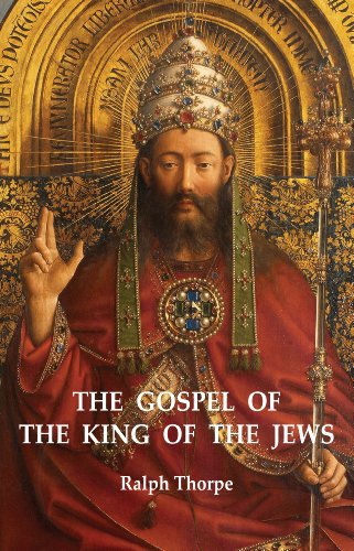 9781846945694: The Gospel of the King of the Jews