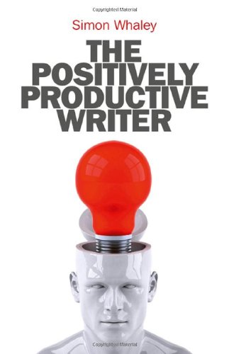 Stock image for The Positively Productive Writer for sale by Bookmans