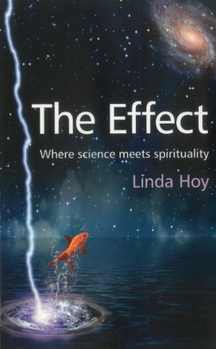 Beispielbild fr Effect, The: Where Science Meets Spirituality zum Verkauf von WorldofBooks