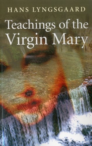 Stock image for Teachings of the Virgin Mary: The Pilgrimage Route of the Virgin Mary for sale by WorldofBooks