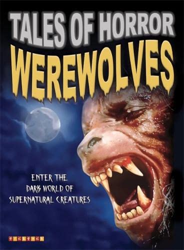 Beispielbild fr Werewolves (Tales of Horror) zum Verkauf von WorldofBooks