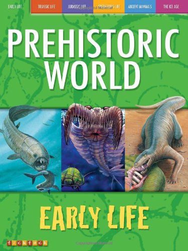 Stock image for Early Life - Prehistoric World for sale by Bayside Books