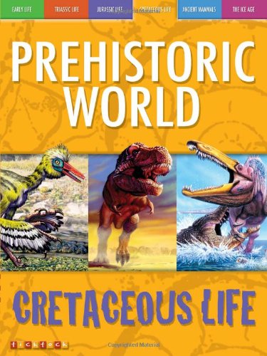 Imagen de archivo de Tyrannosaurus and Other Cretaceous Dinosaurs (Prehistoric World) (Awesome Ancient Animals) a la venta por WorldofBooks