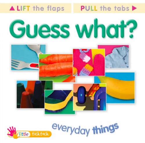 Beispielbild fr Guess What?: Everyday Things (Guess What) zum Verkauf von WorldofBooks