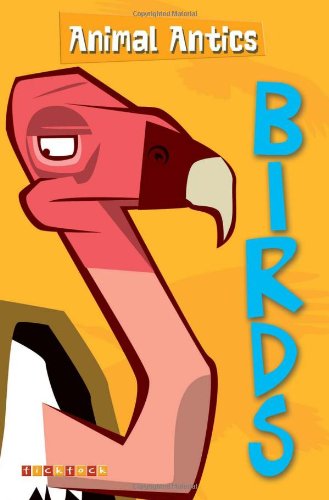 Beispielbild fr Birds (Animal Antics) zum Verkauf von WorldofBooks