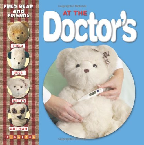Beispielbild fr At the Doctor's (Fred Bear and Friends) zum Verkauf von WorldofBooks