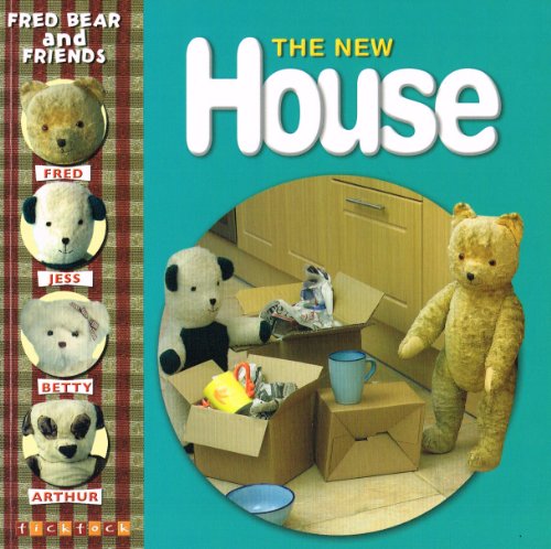 9781846965074: The New House (Fred Bear and Friends)