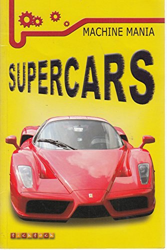Stock image for Supercars (Machine Mania) for sale by Goldstone Books