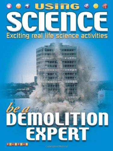 Beispielbild fr Using Science Demolition Expert zum Verkauf von MusicMagpie