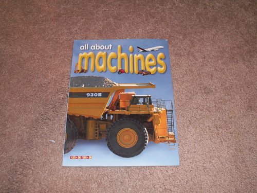 Imagen de archivo de All About Machines a la venta por SecondSale