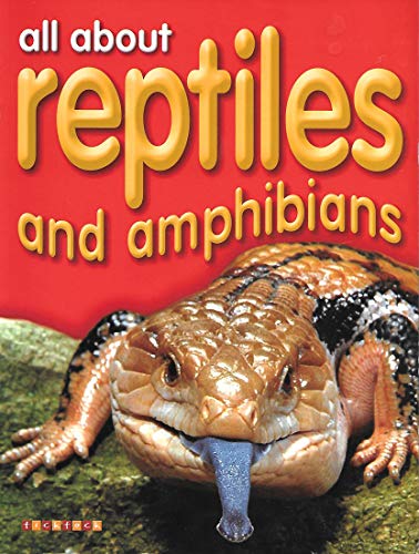 Imagen de archivo de All About Reptiles and Amphibians a la venta por Wonder Book