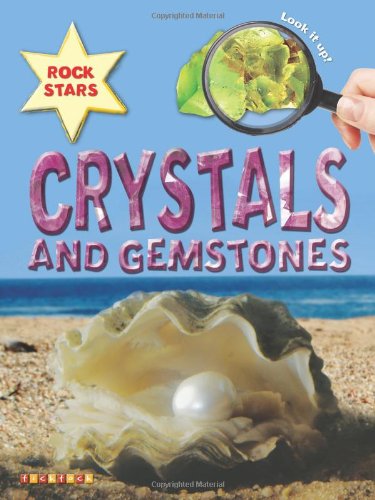 9781846966965: Crystals (Rock Stars)