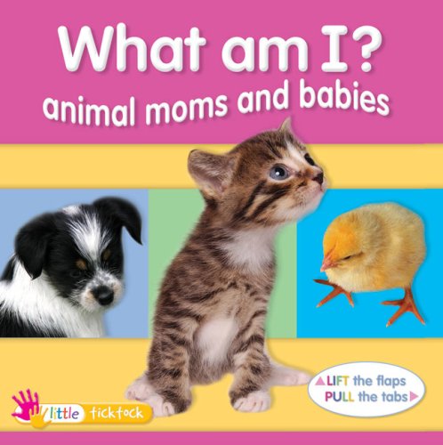 Beispielbild fr What Am I? Animal Moms and Babies (Mini Flap) zum Verkauf von Ebooksweb