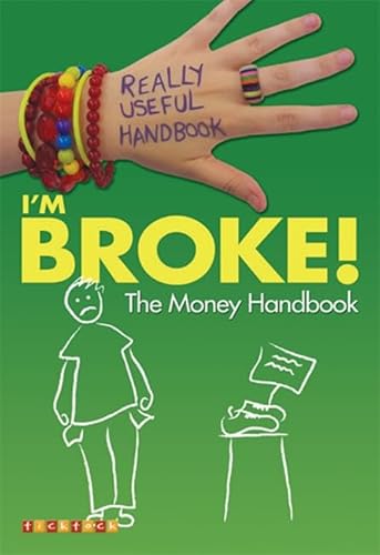 Imagen de archivo de I'm Broke!: The Money Handbook (Really Useful Handbooks) a la venta por WorldofBooks