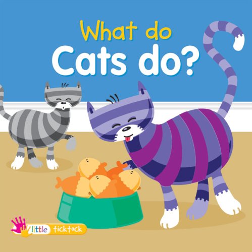 Imagen de archivo de What Do Cats Do? (What Do Animals Do?) a la venta por Ebooksweb