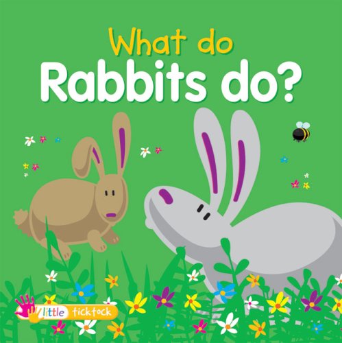 Beispielbild fr What Do Rabbits Do? zum Verkauf von ThriftBooks-Atlanta