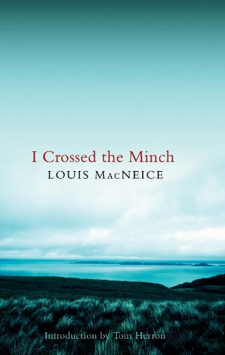 I Crossed the Minch (9781846970146) by MacNeice, Louis