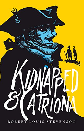 Beispielbild fr Kidnapped & Catriona zum Verkauf von Wonder Book