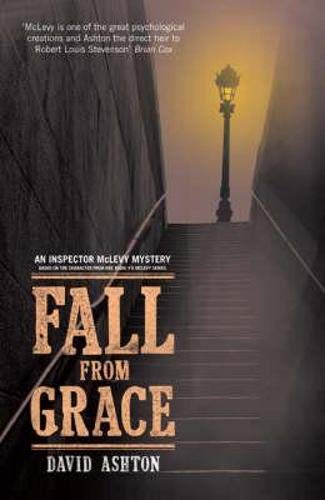 Imagen de archivo de Fall from Grace (Inspector McLevy 2): An Inspector McLevy Mystery a la venta por WorldofBooks