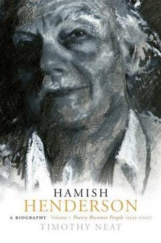Beispielbild fr Hamish Henderson: v. 2: Poetry Becomes People (1954-2002): Poetry Becomes People (1952-2002) zum Verkauf von WorldofBooks
