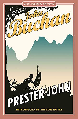 Stock image for Prester John: Authorised Edition for sale by WorldofBooks