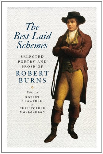 Stock image for The Best Laid Schemes: Robert Burns for sale by WorldofBooks