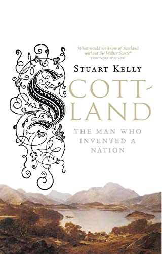 9781846971075: Scott-land: The Man Who Invented a Nation