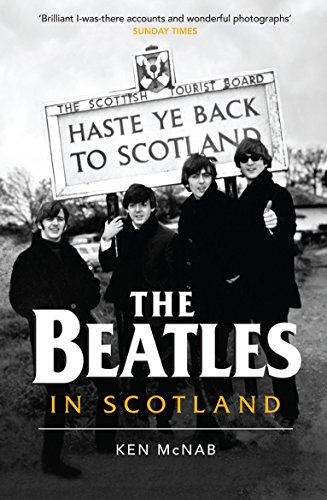 Imagen de archivo de The Beatles in Scotland a la venta por David's Bookshop, Letchworth BA