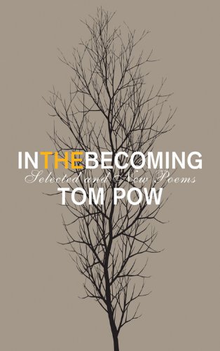 In the Becoming: New and Selected Poems