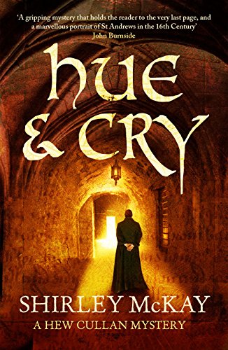Imagen de archivo de Hue and Cry (Hew Cullan 1): A Hew Cullen Mystery (The Hew Cullan Mysteries) a la venta por WorldofBooks