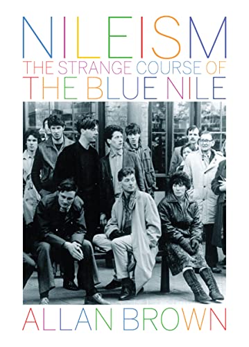 9781846971389: Nileism: The Strange Course of The Blue Nile