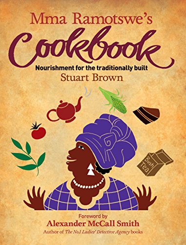 Stock image for Mma Ramotswe's Cookbook for sale by WorldofBooks