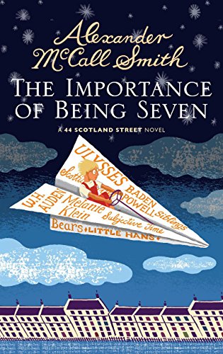 Beispielbild fr The Importance of Being Seven (44 Scotland Street 6) zum Verkauf von Zoom Books Company
