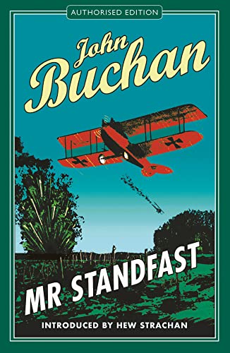 9781846971556: Mr Standfast: Authorised Edition (The Richard Hannay Adventures Book 3)