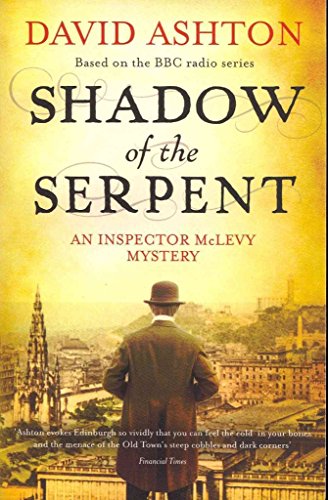 Stock image for Shadow of the Serpent (Inspector McLevy 1) (Inspector McLevy Mystery): An Inspector McLevy Mystery (Inspector Mclevy Mysteries) for sale by WorldofBooks