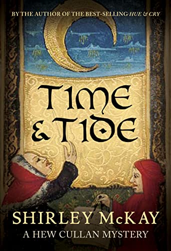 Stock image for Time & Tide (Hew Cullan 3): A Hew Cullan Mystery (The Hew Cullan Mysteries) for sale by WorldofBooks