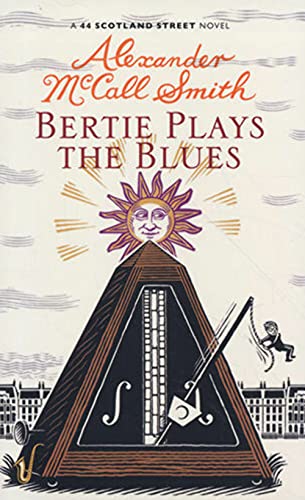 Stock image for Bertie Plays the Blues: A 44 Scotland Street Novel for sale by Half Price Books Inc.