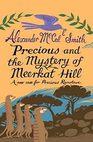 Stock image for Precious and the Mystery of Meerkat Hill for sale by Blackwell's