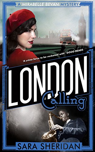 Stock image for London Calling (Mirabelle Bevan Mystery 2) for sale by WorldofBooks