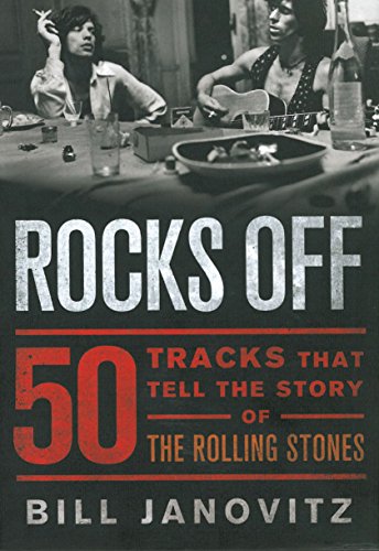 Beispielbild fr Rocks Off: 50 Tracks That Tell the Story of the Rolling Stones zum Verkauf von WorldofBooks